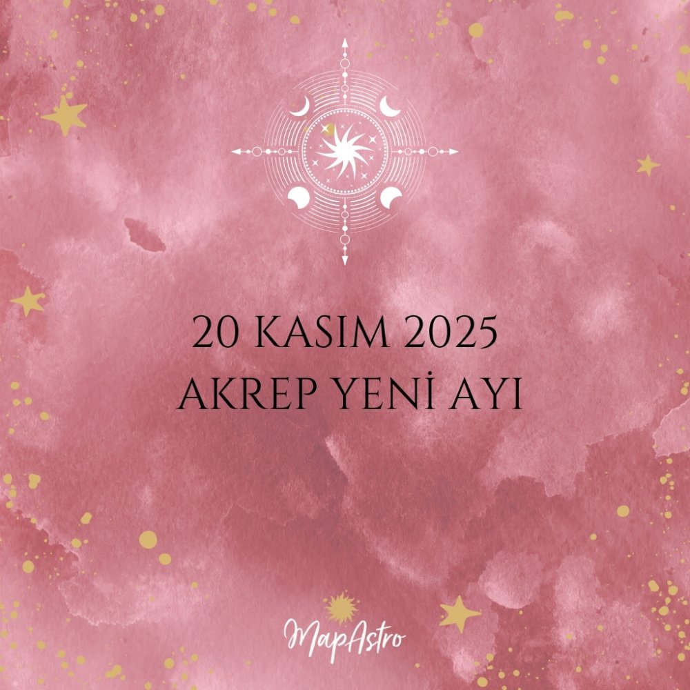 20 Kasım Akrep Yeni Ayı: Derin Dönüşüm, Gizli Gerçekler ve Küllerinden Doğma Zamanı