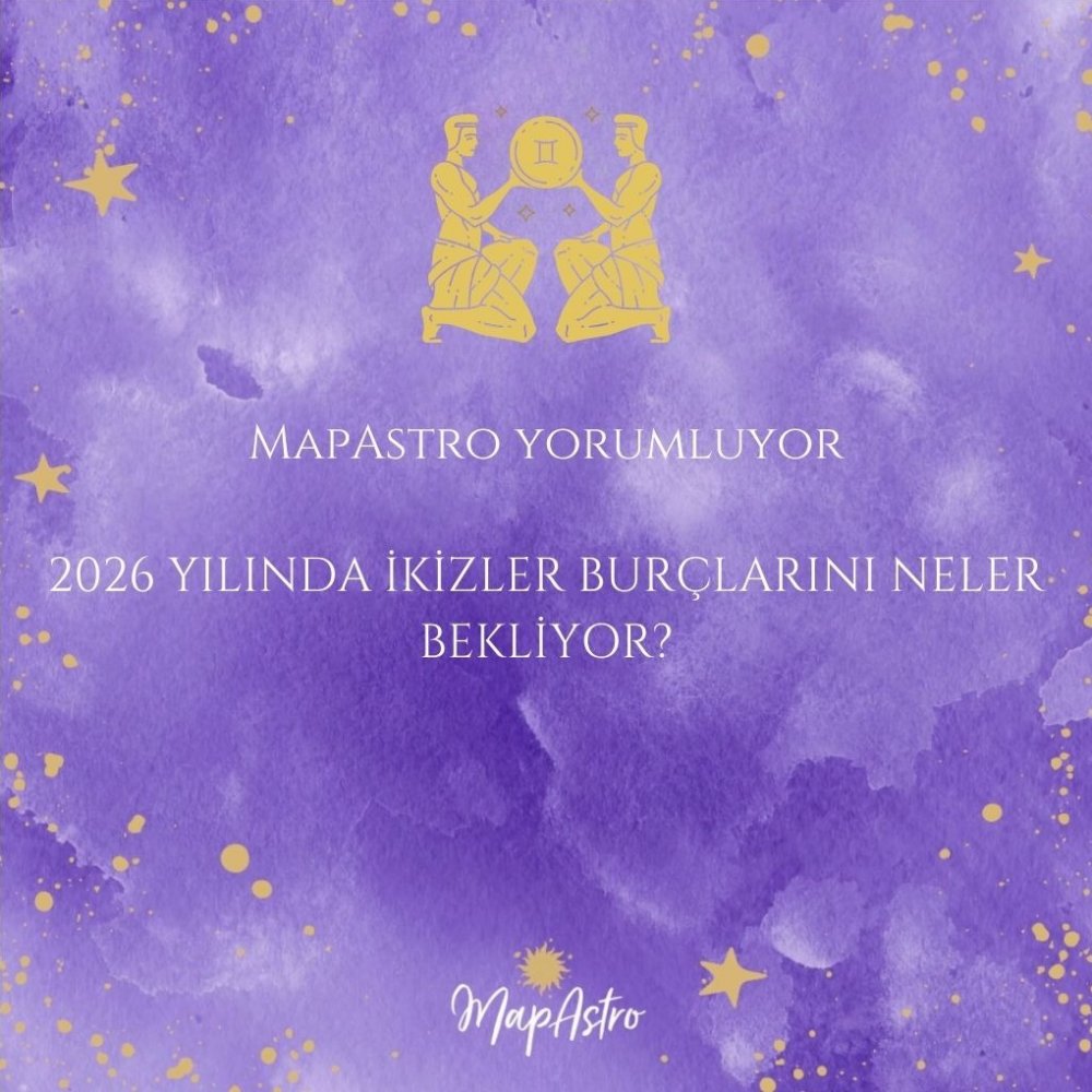 İkizler Burcu 2026 Yıllık Astroloji Yorumları