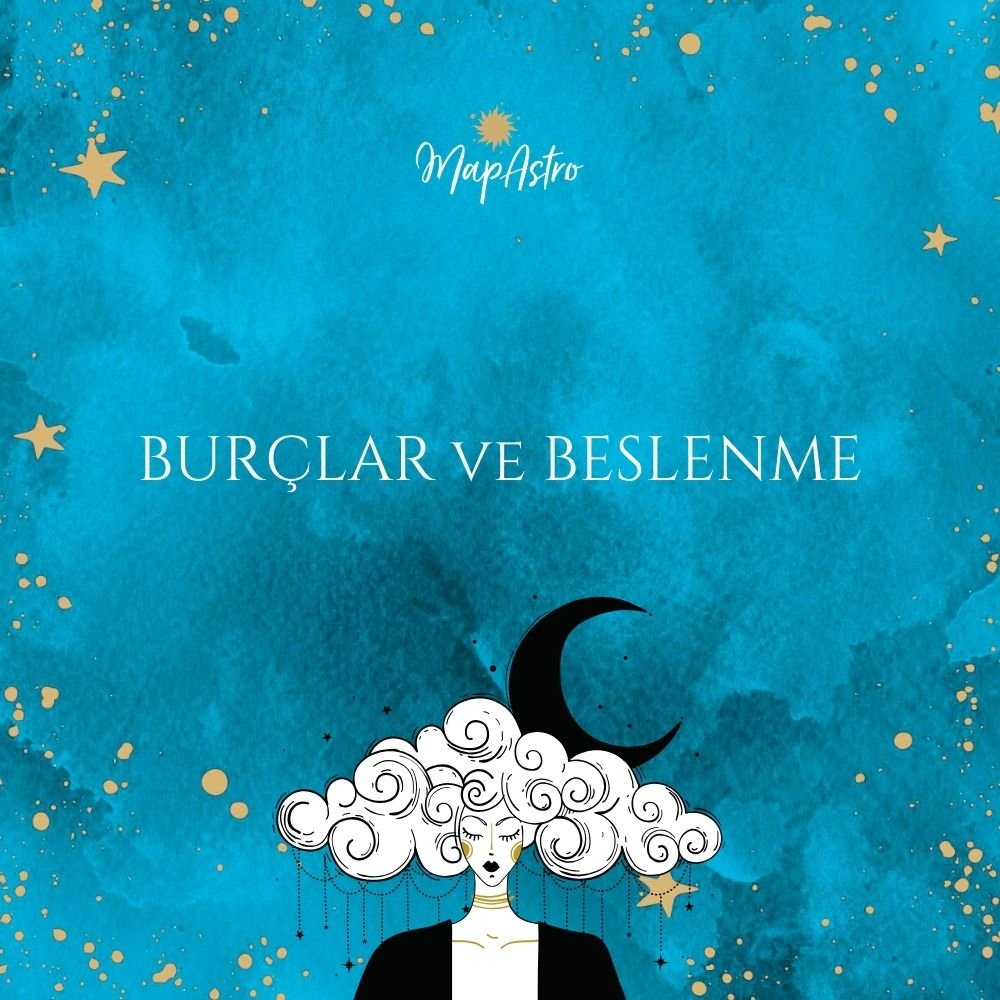 Burçlara Göre Beslenme Önerileri