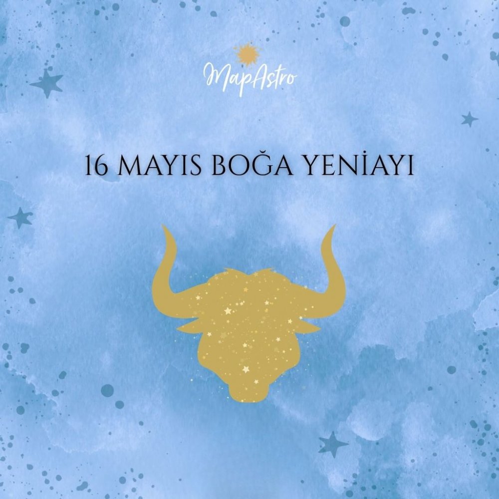 16 Mayıs Boğa Yeniayı