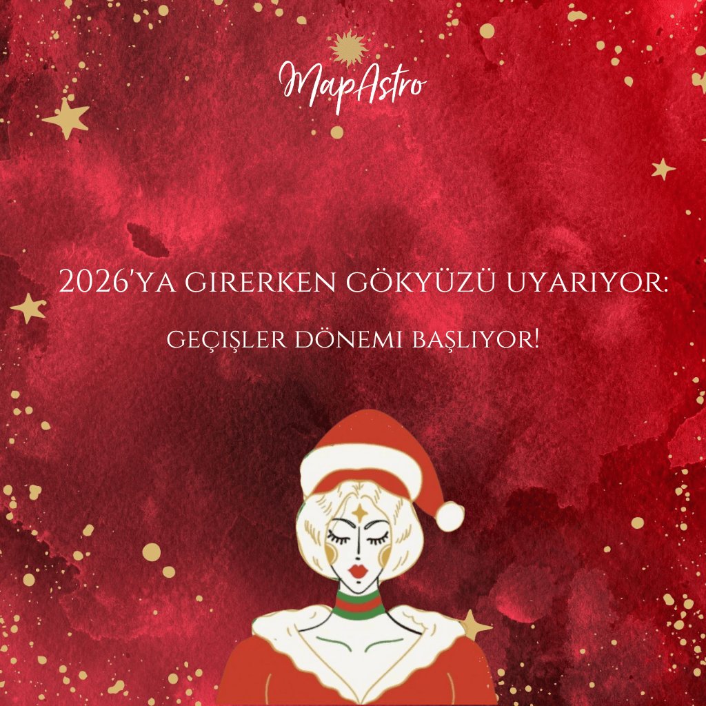 2026’ya Girerken Gökyüzü Uyarıyor: Büyük Geçişler Dönemi Başlıyor!