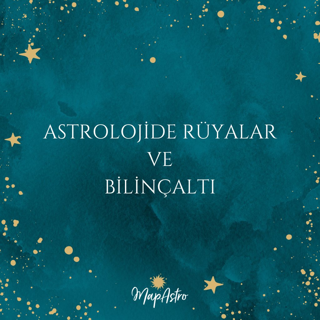 Astrolojide Rüyalar ve Bilinçaltı
